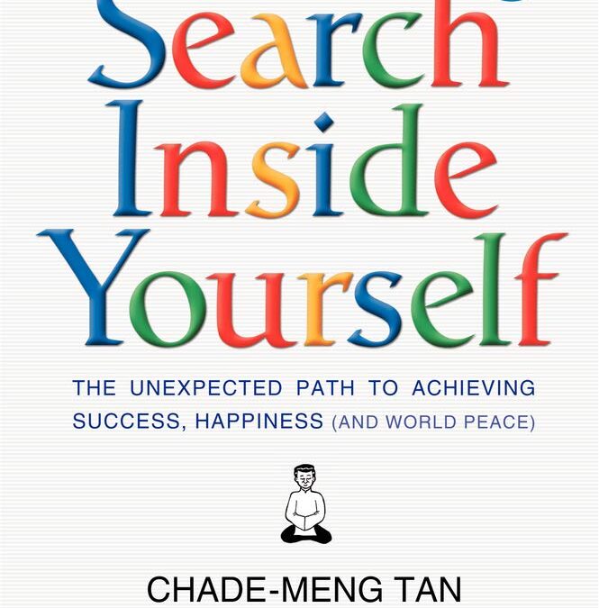 SEARCH INSIDE YOURSELF