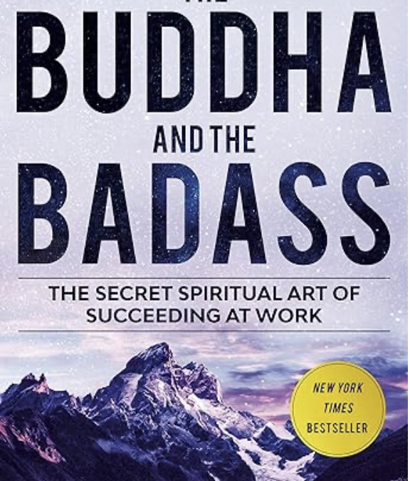 The Buddha and the Badass